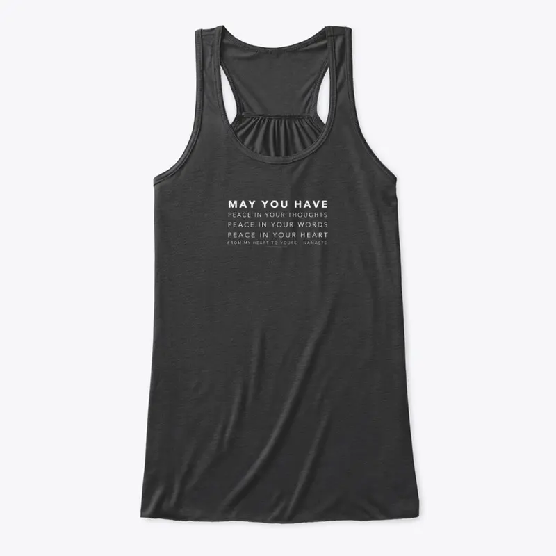 May You Have - Women's Flowy Tank Top